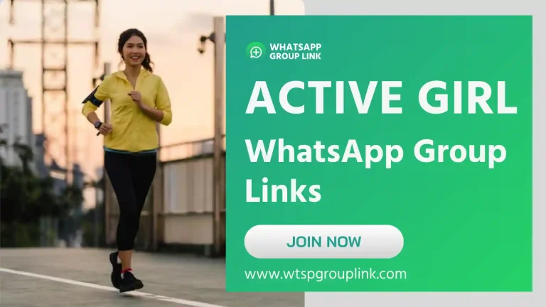 Active Girls WhatsApp Group Links