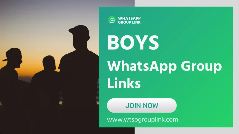 Boys WhatsApp Group Links