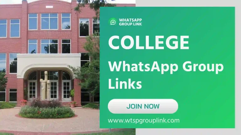 College WhatsApp Group Links