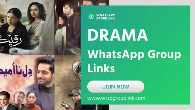 Drama WhatsApp Group Links