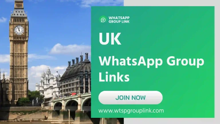 UK WhatsApp Group Links